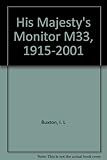 His Majesty's Monitor M33, 1915-2001