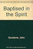 Baptised in the spirit?