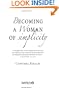 Becoming a Woman of Simplicity: "I am afraid that, as the serpent deceived Eve by his craftiness, your minds will be led astray from the simplicity ... of devotion to Christ." 2 Corinthians 11:3