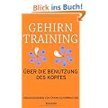 Gehirntraining: �ber die Benutzung des Kopfes