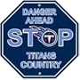 Tennessee Titans Plastic Stop Sign "Danger Ahead Titans Country"