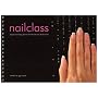 Nailclass: Award Winning Advice for the Serious Technician