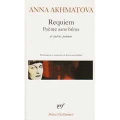 Requiem : Po�me sans h�ros et autres po�mes