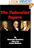 The Federalist Papers [Illustrated]