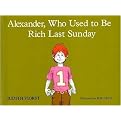 Alexander, Who Used to Be Rich Last Sunday (Illustrated) (Reinforced Hardcover)