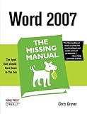 Word 2007: The Missing Manual