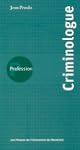 PROFESSION CRIMINOLOGUE