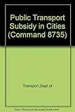 Public transport subsidy in cities
