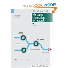 Managing Information for Research: Practical help in researching, writing and designing dissertations