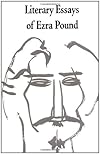 Literary Essays of Ezra Pound