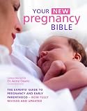 Anne Deans Your New Pregnancy Bible