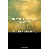 In the Place of Justice: A Story of Punishment and Deliverance