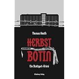 Herbstbotin: Ein Stuttgart-Krimivon "Thomas Hoeth"