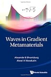 Waves in Gradient Metamaterials