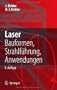 Laser: Bauformen, Strahlf�hrung, Anwendungen