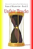 Unfair Trade (Nums of Shoreview)