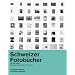 Schweizer Fotob�cher 1927 bis heute: Eine andere Geschichte der Fotografie