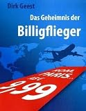 Das Geheimnis der Billigflieger