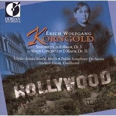 Korngold: Sinfonietta; Violin Concerto