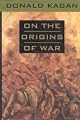On the Origins of War: And the Preservation of Peace