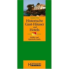 Historische Gast-H�user und Hotels Sizilien und Liparische Inseln