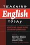 Teaching English Today: Advocating Change in the Secondary Curriculum (Language and Literacy Series (New York, N.Y.).)