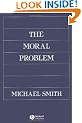 The Moral Problem (Philosophical Theory)