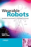 Wearable Robots: Biomechatronic Exoskeletons
