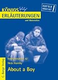 K&ouml;nigs Erl&auml;uterungen und Materialien, Bd.436, About a Boy - Nick Hornby