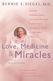 Produkt-Bild: (Love, Medicine and Miracles: Lessons Learned about Self-Healing from a Surgeon's Experience with Exceptional Patients) By Siegel, Bernie S. (Author) Paperback on 04-May-1990