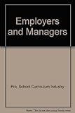 Employers and managers