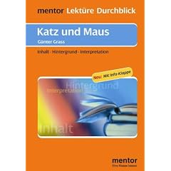 Katz und Maus: Inhalt, Hintergrund, Interpretation
