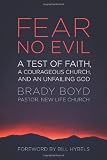 Fear No Evil: A Test of Faith, a Courageous Church, and an Unfailing God
