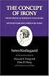 The Concept of Irony/Schelling Lecture Notes : Kierkegaard's Writings, Vol. 2