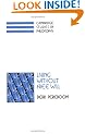 Living without Free Will (Cambridge Studies in Philosophy)