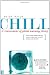 Chill: A Reassessment of Global Warming Theory