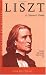 Liszt - A Listener's Guide: Unlocking the Masters Series