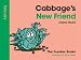 Books : Cabbage's New Friend - February (The Foodies Books)