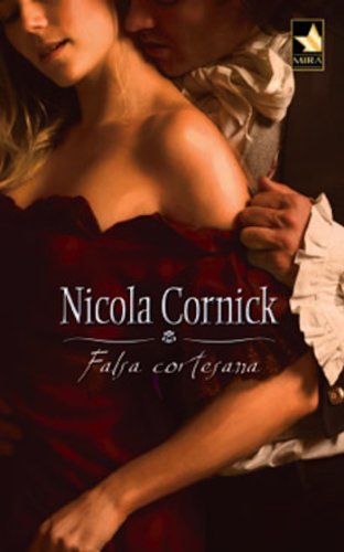 Falsa cortesana (Mira) (Spanish Edition)