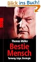 Bestie Mensch: Tarnung. L�ge. Strategie