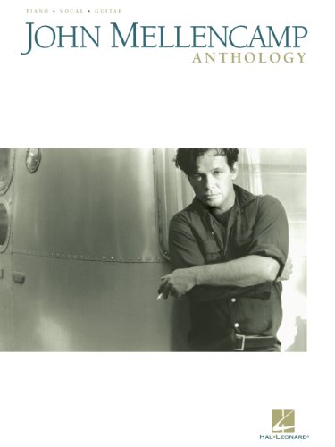John Mellencamp Anthology Songbook