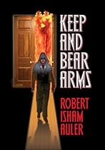 Keep and Bear Arms