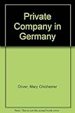 The private company in Germany : a translation and commentary