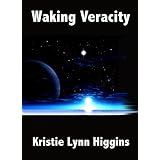 Waking Verasity (science fiction fantasy action adventure)