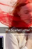 The Scarlet Letter: 1400 Headwords (Oxford Bookworms Library)