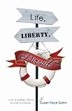Life, Liberty, and Pursuit