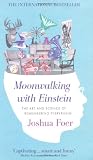 Moonwalking with Einstein