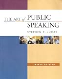 The Art of Public Speaking, 9th Edition