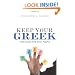 Keep Your Greek: Strategies for Busy People