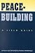 Peacebuilding: A Field Guide